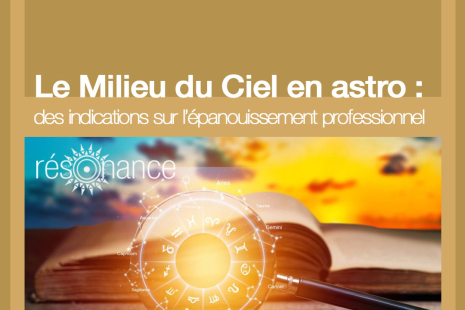 milieu du ciel en astrologie