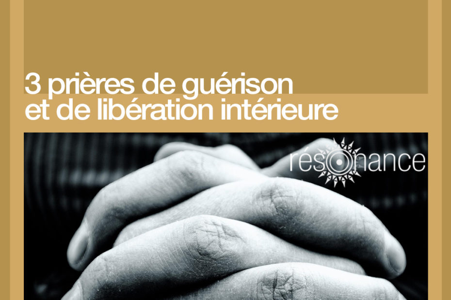 prières de guérison