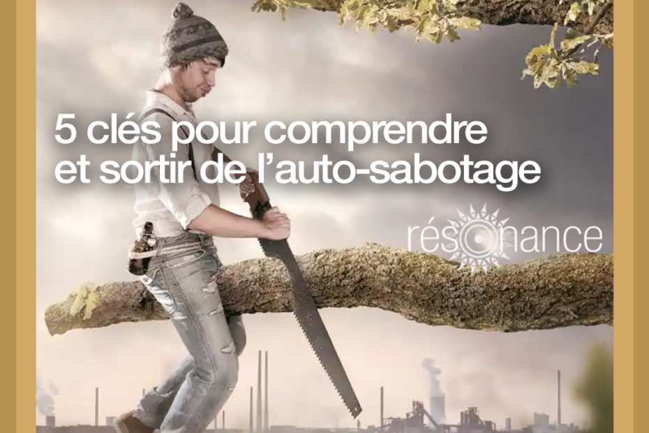 soigner l'autosabotage